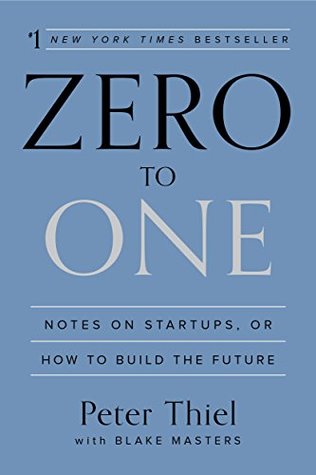 Zero to One — Peter Thiel